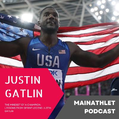 Mindset, Habits, Speed: Justin Gatlin Unfiltered