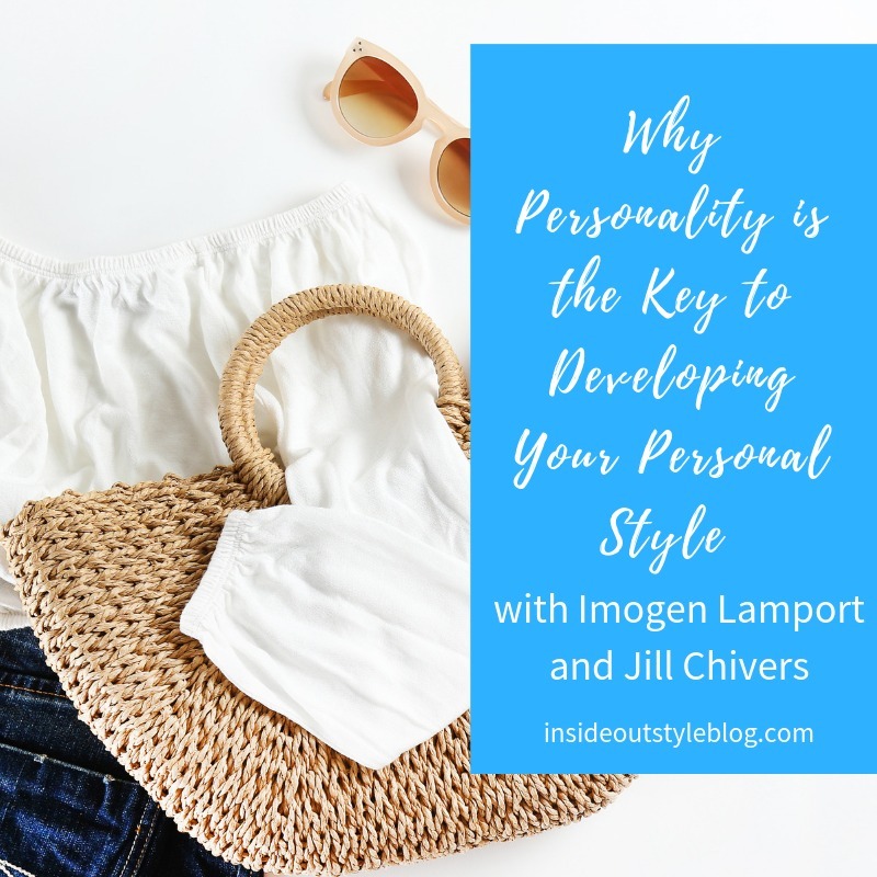 Why Personality is the Key to Developing Your Style Why Personality is the Key to Developing Your Style