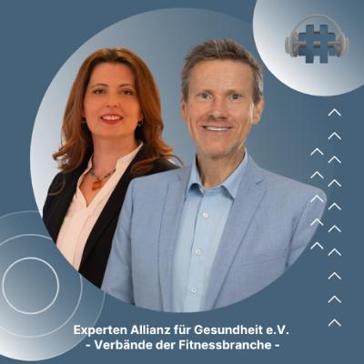 Folge 148 - Experten Allianz für Gesundheit - Verbände der Fitnessbranche Folge 148 - Experten Allianz für Gesundheit - Verbände der Fitnessbranche