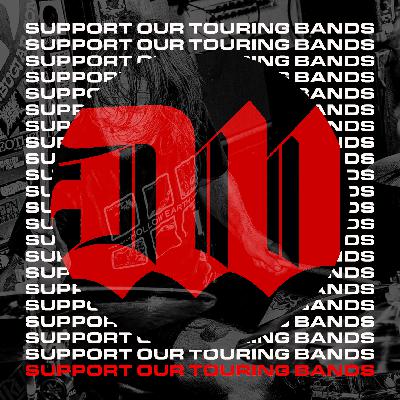 Support Our Touring Bands Support Our Touring Bands