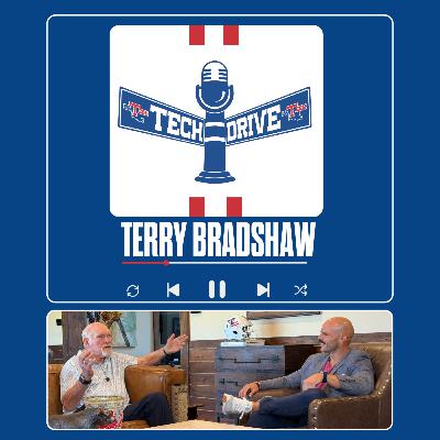 Tech Drive - Terry Bradshaw Tech Drive - Terry Bradshaw