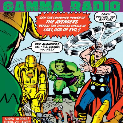 8. The Avengers (Vol 1) #1 - “The Coming of the Avengers!”