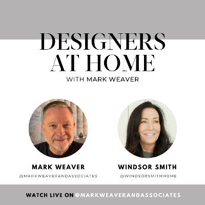 Mark Weaver with Windsor Smith of Windsor Smith Home