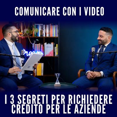 I 3 segreti per richiedere credito per le aziende I 3 segreti per richiedere credito per le aziende