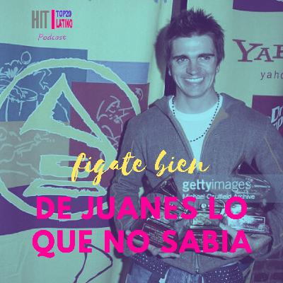 Juanes lo que no sabias Fijate Bien
