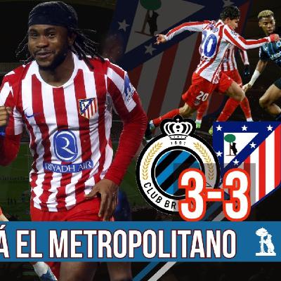 ATLÉTICO PLAY 8 x 38 (#14): EMPATE EN BRUJAS l TODO SE DECIDE EN EL METROPOLITANO