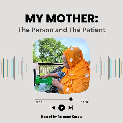Episode 26: #IAMSAHRABULLE Forgotten Histories, Shattered Lives: Unearthing the Links Between Abuse, Alzheimer's, and Tragedy