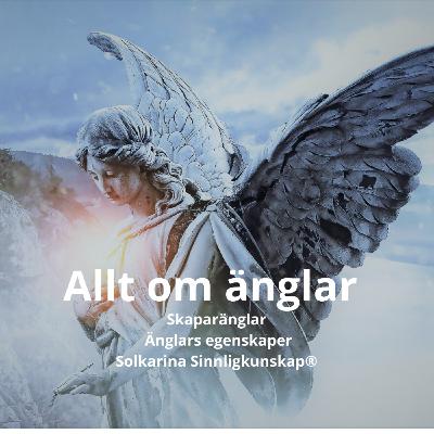 #17: Skaparänglarnas kraft lär oss att älska och respektera oss själva