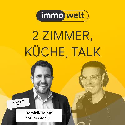 Gewerbeflächen im Wandel – warum Ideen heute wertvoller sind als Fläche | mit Dominik Talhof (aptum)