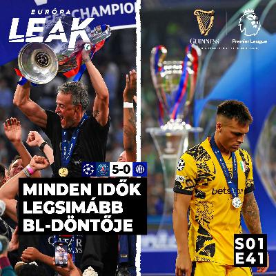 Minden idők legsimább BL-döntője | EURÓPA LEAK - S01E41