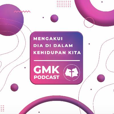 Renungan Harian | Mengakui Dia di dalam kehidupan kita - Ps. Kezia Lebi Mega