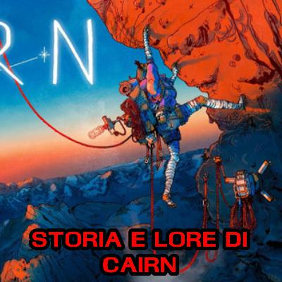 Storia e Lore di Cairn - L'impresa di Aava, i trogloditi e la montagna