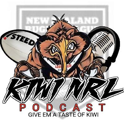 🎙 Kiwi NRL Podcast – Episode 158 -   Kiwis Set to Fly in the Grand Final