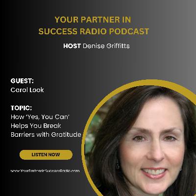 How Yes, You Can Helps You Break Barriers with Gratitude