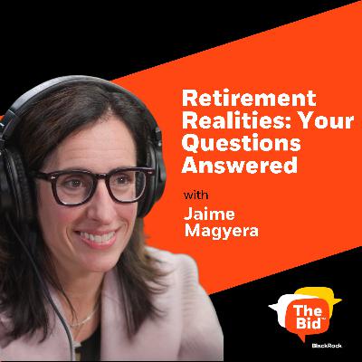 248: Retirement Realities: Your Questions Answered - Ask Me Anything with Jaime Magyera