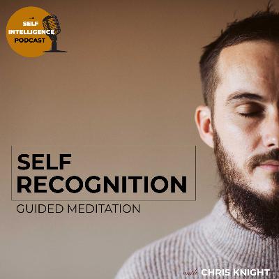 #18: A Gentle Reminder - Self Recognition Practice