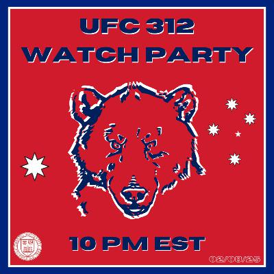 UFC 312 Watch Party