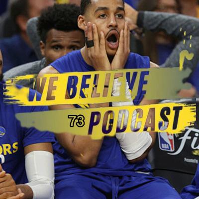 We Believe #73 - Existe vida sem Stephen Curry?
