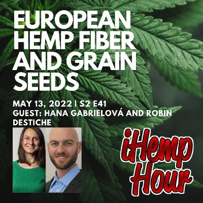 European Hemp Fiber and Grain Seeds | iHemp Hour ft. Hana Gabrielová and Robin Destiche