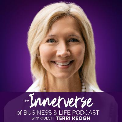 149 Staying Curious, Present & Engaged: Terri Keogh on Business & Life