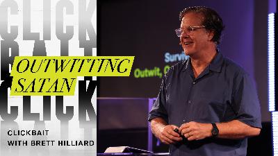 Clickbait: Outwitting Satan (Audio)