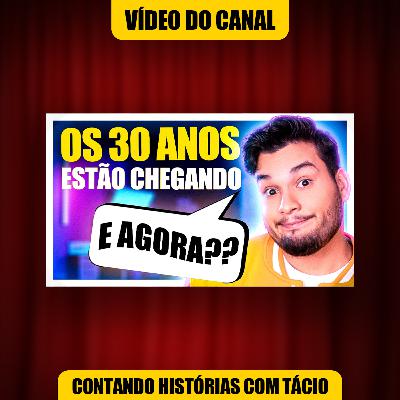 COISAS A SE FAZER ANTES DOS 30 ANOS | Contando Histórias