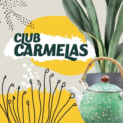 Capítulo 4: Carmelas de Vacaciones