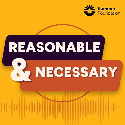 Exclusive Interview with NDIA CEO: Explaining the Changes to the NDIS - Reasonable & Necessary