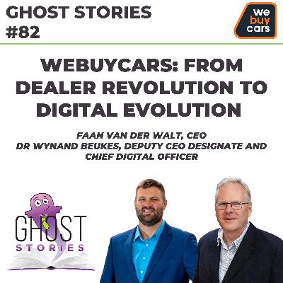 Ghost Stories #82: WeBuyCars - from dealer revolution to digital evolution Ghost Stories #82: WeBuyCars - from dealer revolution to digital evolution