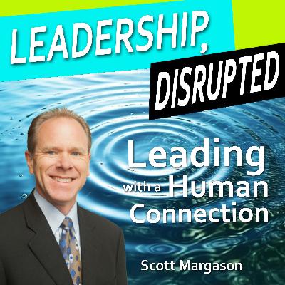 Leading with a Human Connection Leading with a Human Connection