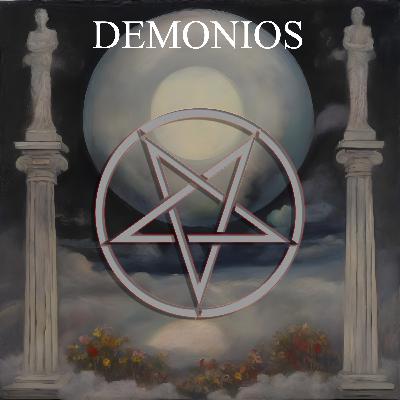 ep. 17 Demonios
