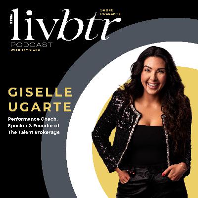 LivBTR with: Giselle Ugarte