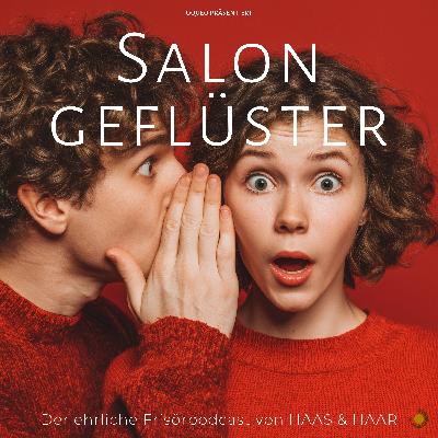 Generationen im Salon (und ausserhalb), Social Media und Müssen oder Wollen? - #010 Generationen im Salon (und ausserhalb), Social Media und Müssen oder Wollen? - #010