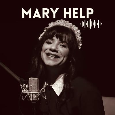 MARY HELP com MARCO LUQUE #2