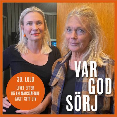 Lolo- barnens pappa tog plötsligt sitt liv