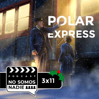 Polar Express - Cuadragésimo noveno epispodio