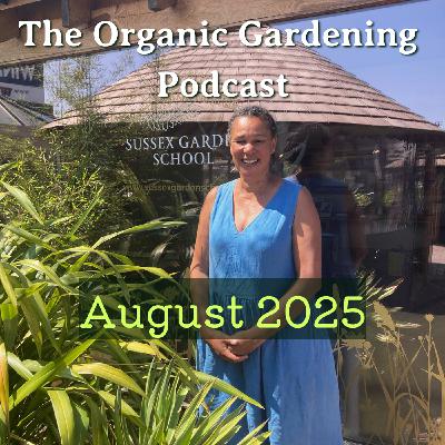 S5 Ep8: August - Start with Soil: Why Less is More with Juliet Sargeant