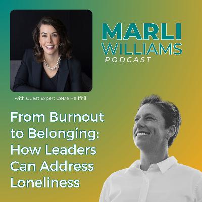 From Burnout to Belonging: How Leaders Can Address Loneliness