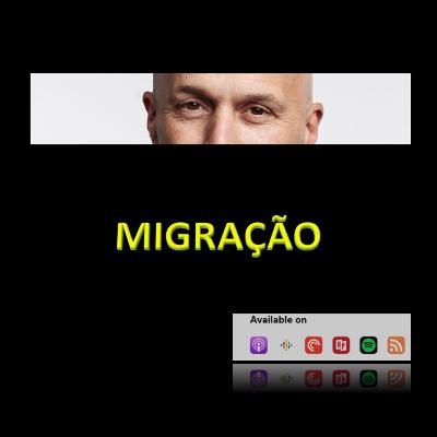 MIGRAÇÃO MIGRAÇÃO