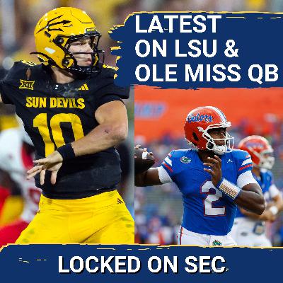QB TURMOIL: LSU & Ole Miss BATTLE for Their Next QB - DJ Lagway, Deuce Knight, Sam Leavitt LATEST QB TURMOIL: LSU & Ole Miss BATTLE for Their Next QB - DJ Lagway, Deuce Knight, Sam Leavitt LATEST