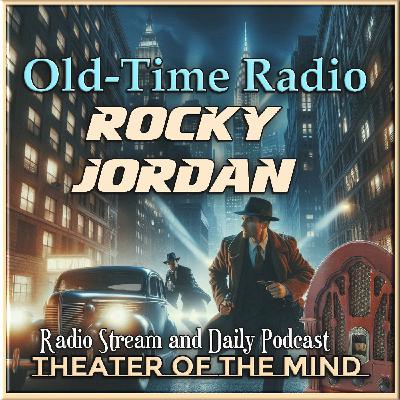 Desert Betrayal - Rocky Jordan | 05/29/1949 (Ep30)