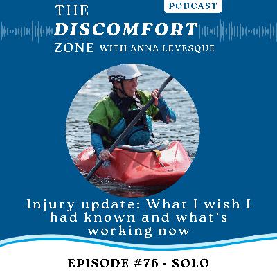 Ep #76 Injury Update: What I Wish I Had Known and What’s Working Now