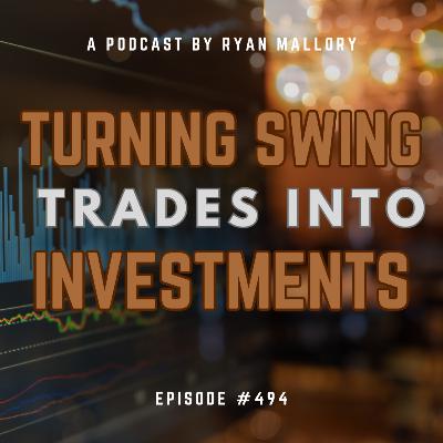 Turning Swing Trades Into Investments