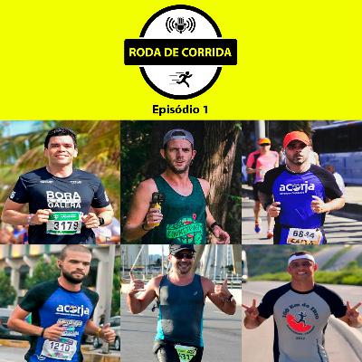 RODA DE CORRIDA #1 (20/08/20)