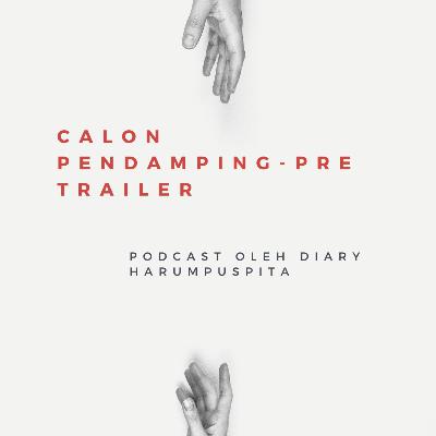 Calon Pendamping-Pre Trailer