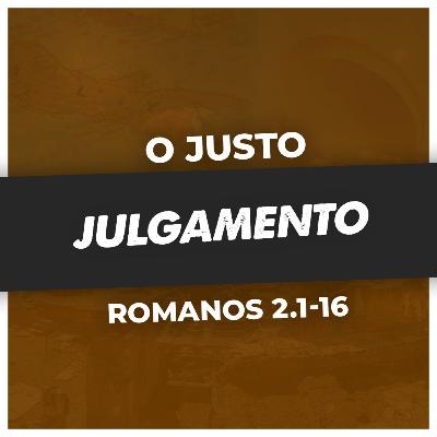 COMO DEUS JULGARÁ - Rm 2.1 - 16 | PR. SAOR LUCENA
