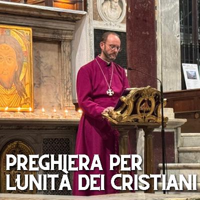 Preghiera per l'Unità dei Cristiani. Meditazione del Vescovo Anthony James Ball, direttore del Centro Anglicano a Roma sulla Lettera di San Paolo agli Efesini (Ef 4,1-13) Preghiera per l'Unità dei Cristiani. Meditazione del Vescovo Anthony James Ball, direttore del Centro Anglicano a Roma sulla Lettera di San Paolo agli Efesini (Ef 4,1-13)