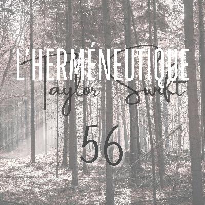 #56 traduction : epiphany – L'herméneutique Taylor Swift