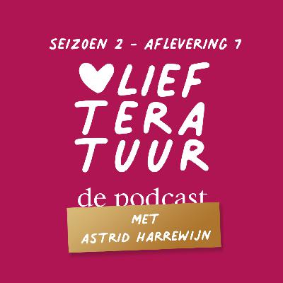 #07 - Astrid Harrewijn over escape-literatuur, friends fiction en fun fiction (S02)