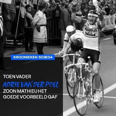 Toen vader Adrie van der Poel zoon Mathieu het goede voorbeeld gaf | s03e04 Kroonieken Toen vader Adrie van der Poel zoon Mathieu het goede voorbeeld gaf | s03e04 Kroonieken